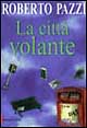 9788880894285 - La città volante