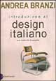 9788880896234 - Introduzione al design italiano. Una modernità incompleta