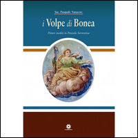 9788880904014 - I Volpe di Bonea. Pittori inediti in penisola sorrentina