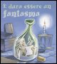9788880933144 - È dura essere un fantasma