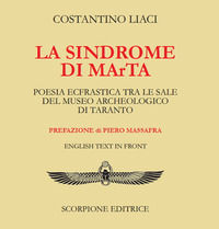 9788880995906 - La sindrome di MaRta. Poesia ecfrastica tra le sale del Museo Archeologico di Taranto. Testo inglese a fronte. Ediz. bil