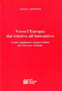 9788881012992 - Verso l'Europa: dal relativo all'interattivo