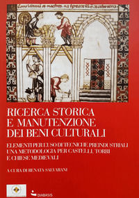 9788881037872 - Ricerca storica e manutenzione dei beni culturali. Ediz. a colori