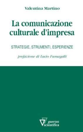 9788881072880 - La comunicazione culturale d'impresa