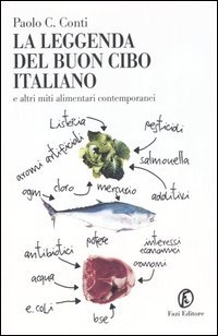 9788881127566 - La leggenda del buon cibo italiano