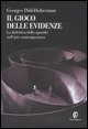 9788881129034 - Il gioco delle evidenze