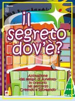 9788881237265 - Il segreto dov'è? Animazione del tempo di Avvento in oratorio