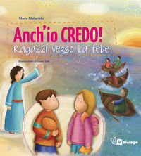 9788881237845 - Anch'io credo