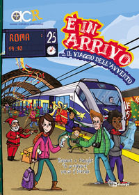 9788881239375 - È in arrivo... il viaggio dell'avvento. Ragazzi e famiglie in preghiera verso il Natale