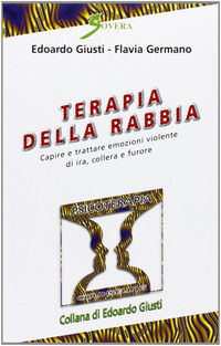 9788881242740 - Terapia della rabbia video. Con audiocassetta