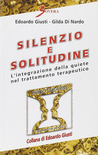 9788881245093 - Silenzio e solitudine