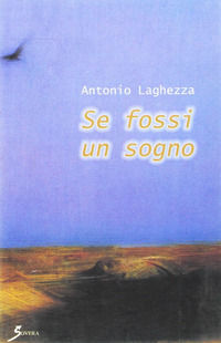 9788881245260 - Se fossi un sogno