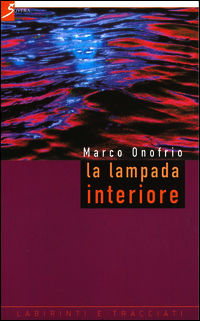 9788881245727 - La lampada interiore