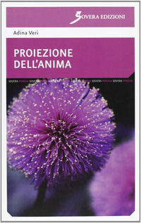 9788881248452 - Proiezione dell'anima