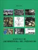 9788881253241 - Manuale di architettura del paesaggio