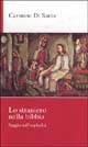 9788881370221 - Lo straniero nella Bibbia. Saggio sull'ospitalità
