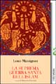 9788881370733 - La suprema guerra santa dell'Islam