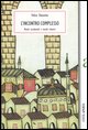 9788881371693 - L'incontro complesso. Mondi occidentali e mondi islamici