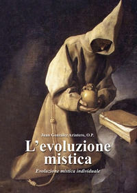 9788881421169 - L'evoluzione mistica. Evoluzione mistica individuale