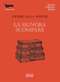 9788881542154 - La signora scompare
