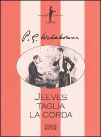 9788881542826 - Jeeves taglia la corda