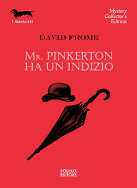 9788881544059 - Mr. Pinkerton ha un indizio