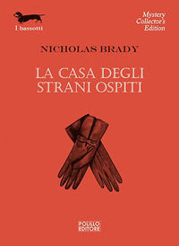 9788881544318 - La casa degli strani ospiti