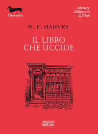 9788881545155 - Il libro che uccide
