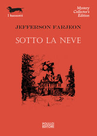 9788881547838 - Sotto la neve