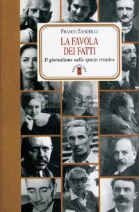 9788881555048 - La favola dei fatti. Il giornalismo nello spazio creativo