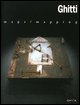9788881584703 - Ghitti. Maps/Mapping. Catalogo della mostra (New York, 18 novembre-12 dicembre 2003). Ediz. italiana e inglese