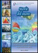 9788881634613 - Storie del mare