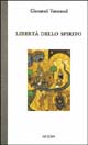 9788881660278 - Libertà dello spirito