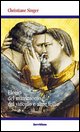 9788881661640 - Elogio del matrimonio, del vincolo e altre follie