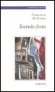 9788881783038 - Torrida festa