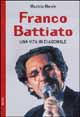 9788881854158 - Franco Battiato. Una vita in diagonale