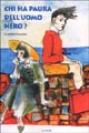 9788881901333 - Chi ha paura dell'uomo nero?