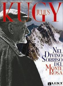 9788881902415 - Nel divino sorriso del Monte Rosa. Ediz. illustrata