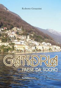 9788881915897 - Gandria paese da sogno
