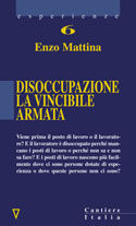 9788881950058 - Disoccupazione: vincibile armata