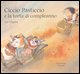 9788882035709 - Ciccio Pasticcio e la torta di compleanno