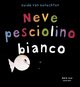 9788882037772 - Neve pesciolino bianco