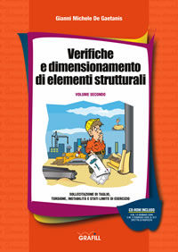 9788882073671 - Verifiche e dimensionamento di elementi strutturali. Con CD-ROM. Vol. 2: Sollecitazione di taglio, torsione, instabilità