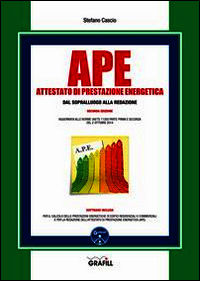 9788882077334 - APE. Attestato di prestazione energetica dal sopralluogo alla redazione. Con Contenuto digitale per download e accesso o