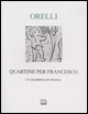 9788882124397 - Quartine per Francesco. Un bambino in poesia. Ediz. numerata