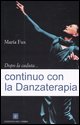 9788882161958 - Dopo la caduta... continuo con la danzaterapia