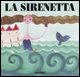 9788882220259 - La sirenetta. Ediz. illustrata