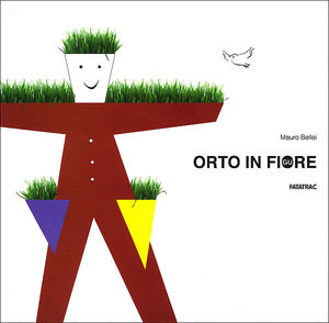 9788882222864 - Orto in figure. Ediz. illustrata. Con gadget