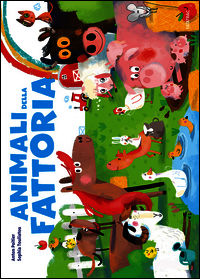 9788882223700 - Animali della fattoria. Ediz. illustrata