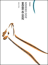 9788882223793 - Zoo di segni-Zoo design. Con gadget